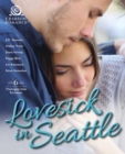 Image for Lovesick in Seattle: 6 Washington State Romances