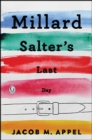Image for Millard Salter&#39;s Last Day