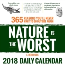 Image for Nature is the Worst 2018 Daily Calendar