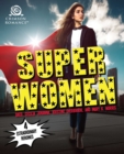 Image for Super Women: 4 Extraordinary Heroines.
