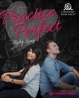 Image for Practice Perfect: The Complete Series