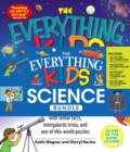 Image for Everything Kids&#39; Science Bundle: The Everything(R) Kids&#39; Astronomy Book; The Everything(R) Kids&#39; Human Body Book; The Everything(R) Kids&#39; Science Experiments Book; The Everything(R) Kids&#39; Weather Book