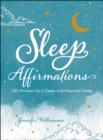 Image for Sleep affirmations: 200 phrases for a deep and peaceful sleep