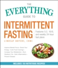 Image for Everything guide to intermittent fasting: features 5:2, 16/8, and weekly 24-hour fast plans
