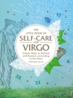 Image for Little Book of Self-care for Virgo: Simple Ways to Refresh and Restore-according to the Stars