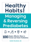 Image for Healthy Habits for Managing &amp; Reversing Prediabetes