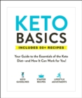 Image for Keto Basics: Your Guide to the Essentials of the Keto Diet-and How It Can Work for You!