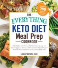 Image for The Everything Keto Diet Meal Prep Cookbook