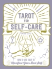 Image for Tarot for self-care  : how to use tarot to manifest your best self