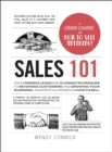 Image for Sales 101  : from finding leads and closing techniques to retaining customers and growing your business, an essential primer on how to sell