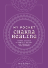 Image for My Pocket Chakra Healing