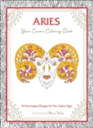 Image for Aries: Your Cosmic Coloring Book : 24 Astrological Designs for Your Zodiac Sign!