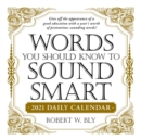 Image for Words You Should Know to Sound Smart 2021 Daily Calendar