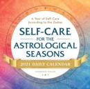 Image for Self-Care for the Astrological Seasons 2021 Daily Calendar