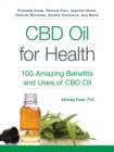 Image for CBD oil for health  : 100 amazing benefits and uses of CBD oil