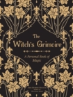 Image for Grimoire  : a personal magic record of spells, rituals, and divinations
