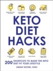 Image for Keto Diet Hacks: 200 Shortcuts to Make the Keto Diet Fit Your Lifestyle