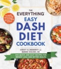 Image for The Everything Easy DASH Diet Cookbook