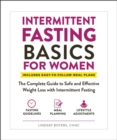 Image for Intermittent fasting basics for women: the complete guide to safe and effective weight loss with intermittent fasting