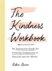 Image for The Kindness Workbook
