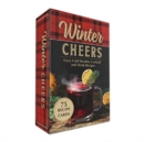 Image for Winter Cheers : Cozy Cold Weather Cocktail and Drink Recipes