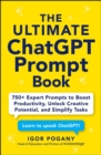 Image for The Ultimate ChatGPT Prompt Book