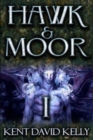 Image for Hawk &amp; Moor : Book 1 - The Dragon Rises