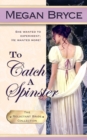 Image for To Catch A Spinster