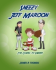 Image for Sneezy Jeff Maroon : I&#39;m Going to Sneeze!