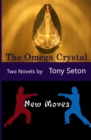 Image for The Omega Crystal &amp; New Moves