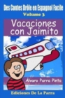 Image for Des Contes Drole en Espagnol Facile 3 : Vacaciones con Jaimito