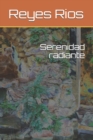 Image for Serenidad radiante