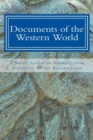 Image for Documents of the Western World : A Short Survey of Sources from Antiquity to the Reformation