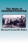 Image for The Walls of Constantinople