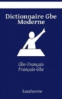 Image for Dictionnaire Gbe Moderne : Gbe-Francais, Francais-Gbe