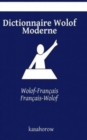Image for Dictionnaire Wolof Moderne : Wolof-Francais, Francais-Wolof