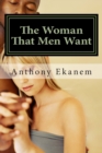Image for The Woman That Men Want