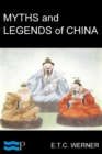 Image for Myths &amp; Legends of China