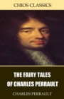 Image for Fairy Tales of Charles Perrault