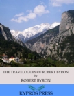 Image for Travelogues of Robert Byron