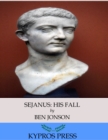 Image for Sejanus: His Fall