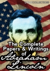 Image for Complete Papers And Writings Of Abraham Lincoln