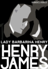 Image for Lady Barbarina Henry