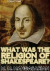 Image for What was the Religion of Shakespeare?