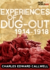 Image for Experiences of a Dug-out: 1914-1918