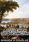 Image for Little Girl in Old Washington