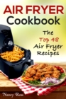Image for Air Fryer Cookbook: The Top 48 Air Fryer Recipes1