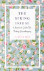 Image for Spring House