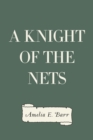 Image for Knight of the Nets