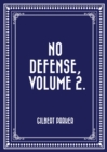 Image for No Defense, Volume 2
